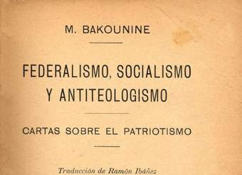 Federalismo, socialismo y antiteologismo