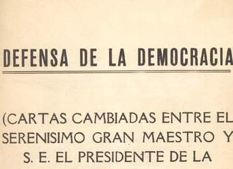 Defensa de la democracia :(cartas cambiadas entre el Serenísimo Gran Maestro [Orestes Frodden L.] y S.E. el Presidente de la República, don Gabriel González Videla)