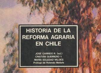 Historia de la reforma agraria en Chile