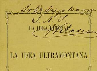 La idea liberal y la idea ultramontana