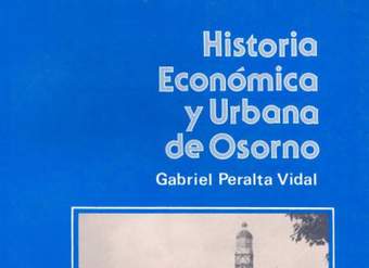 Historia económica y urbana de Osorno