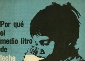 Por qué el medio litro de leche : carta abierta a las madres chilenas