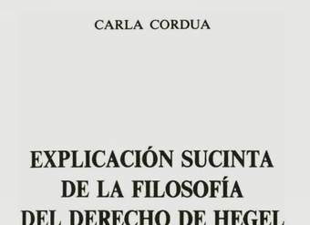Explicación sucinta de la Filosofía del Derecho de Hegel