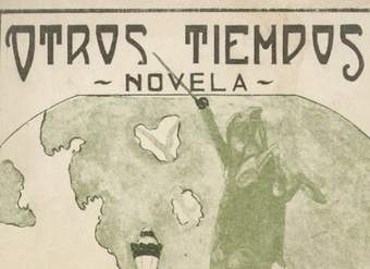 Otros tiempos : novela histórica