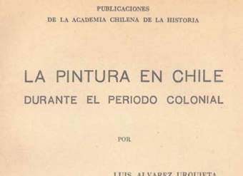 La pintura en Chile durante el período colonial