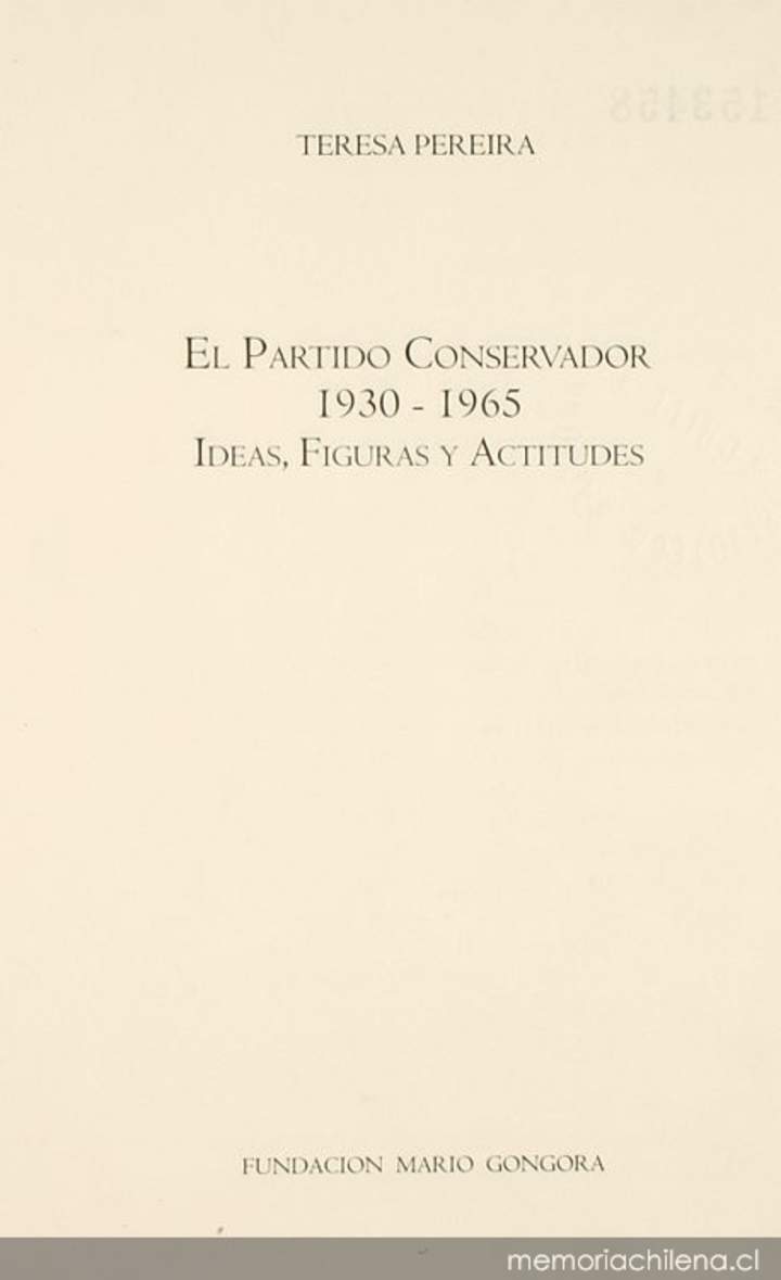 El Partido conservador : 1930-1965, ideas, figuras y actitudes