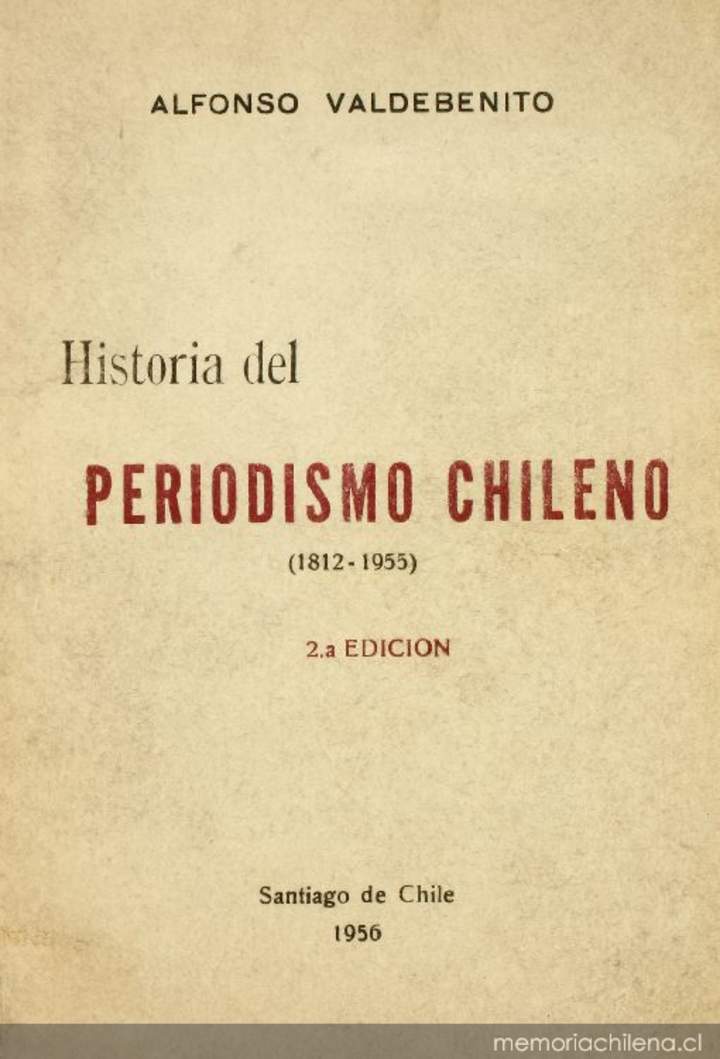 Historia del periodismo chileno (1812-1955)