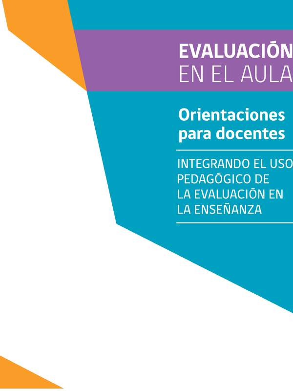 Evaluación Formativa en el Aula: Orientaciones para docentes