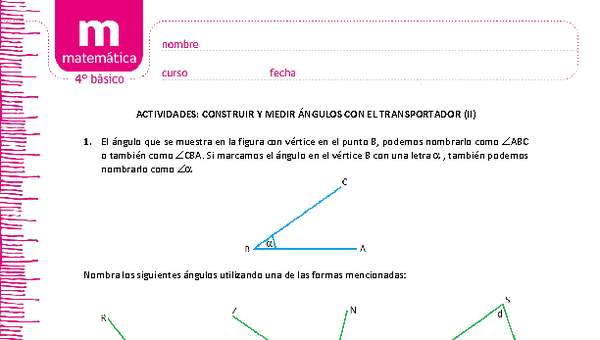 Dibujar y medir  ángulos  con el transportador (II)