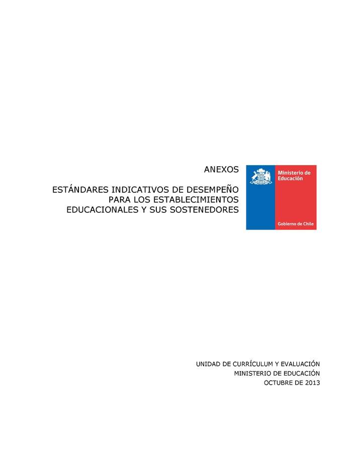 Anexos Estándares Indicativos de Desempeño para los establecimientos educacionales y sus sostenedores (Histórico)