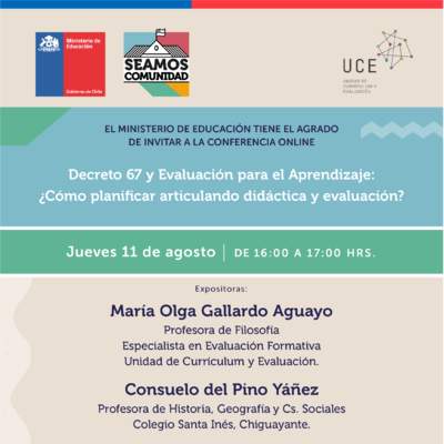 Decreto 67 y Evaluación para el Aprendizaje: ¿Cómo planificar articulando didáctica y evaluación?