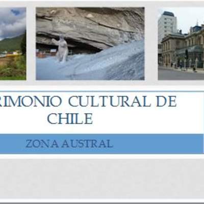 Patrimonio cultural zona austral