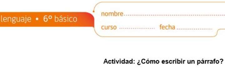 ¿Cómo escribir un párrafo?