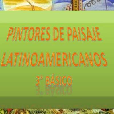 Paisajes de pintores latinoamericanos