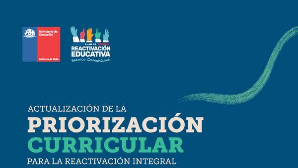 Actualización de la Priorización Curricular para la reactivación integral de aprendizajes: Orientaciones generales