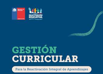 Gestión curricular para la reactivación integral de aprendizajes