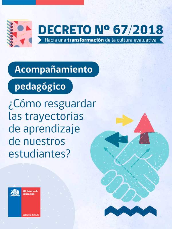 Acompañamiento pedagógico. ¿Cómo resguardar las trayectorias de aprendizaje de nuestros estudiantes?