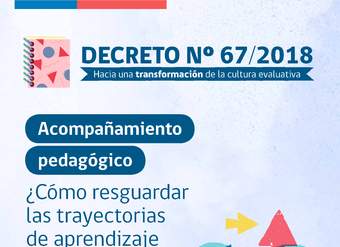 Acompañamiento pedagógico. ¿Cómo resguardar las trayectorias de aprendizaje de nuestros estudiantes?