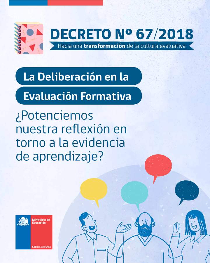 La Deliberación en la evaluación formativa. ¿Potenciemos nuestra reflexión en torno a la evidencia de aprendizaje?