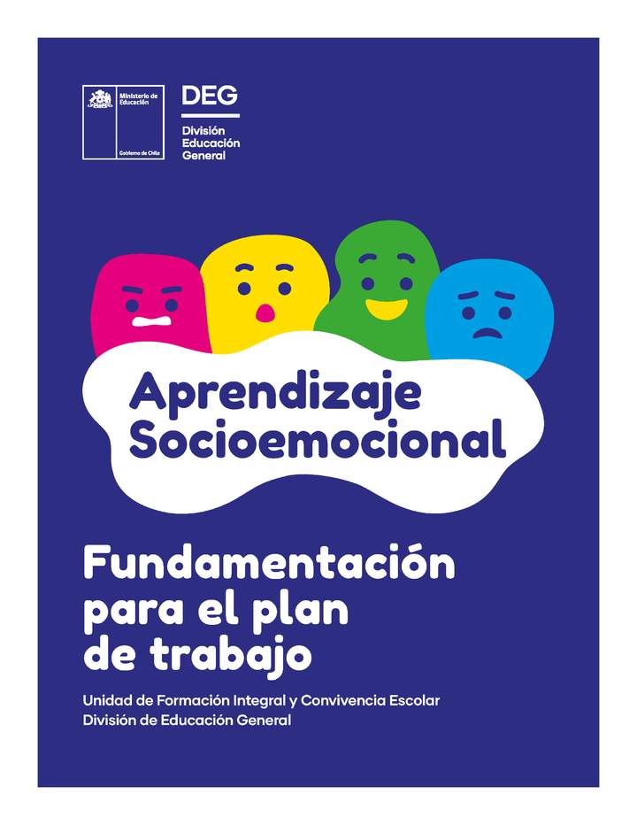 Aprendizaje socioemocional: Fundamentación para el plan de trabajo