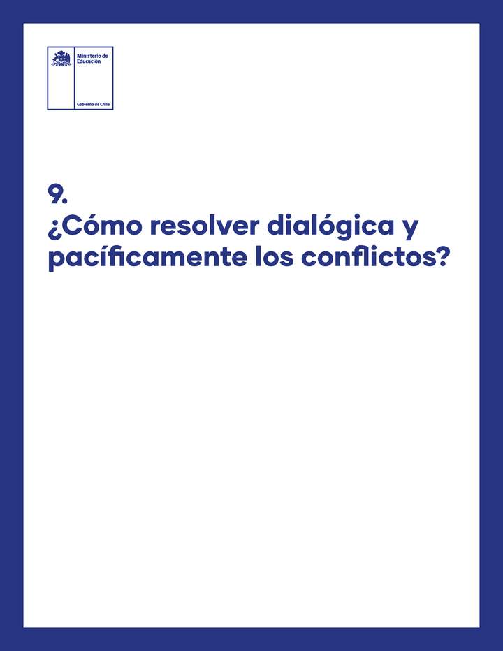 ¿Cómo resolver dialógica y pacíficamente los conflictos?