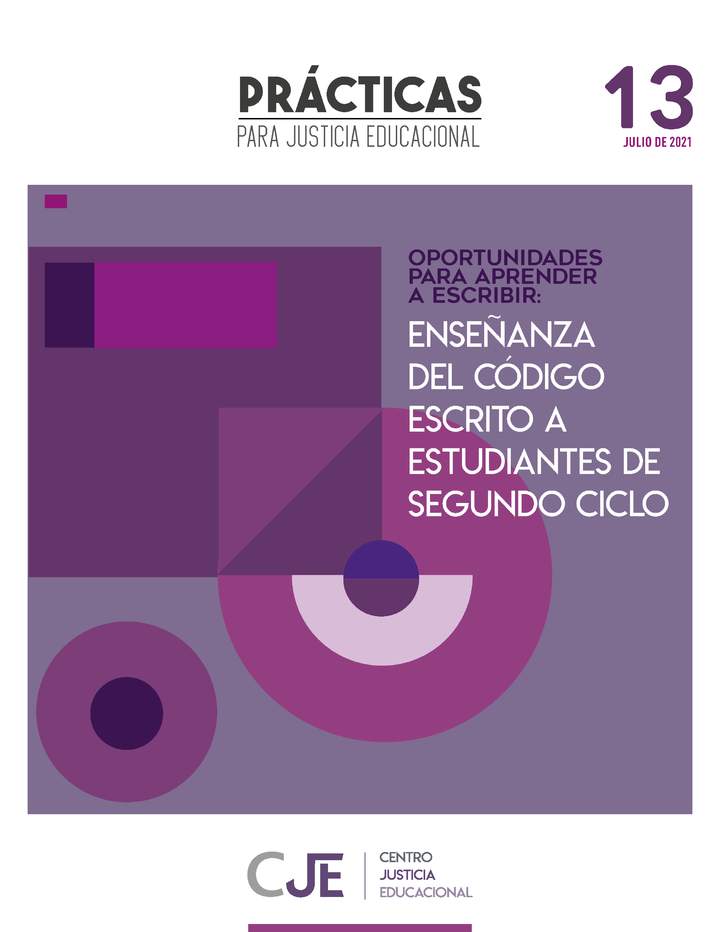 Oportunidades para aprender a escribir. Enseñanza del código escrito a estudiantes de segundo ciclo