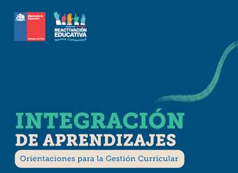 Orientaciones para la integración de aprendizajes