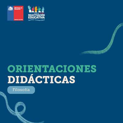 Orientaciones didácticas: Filosofía