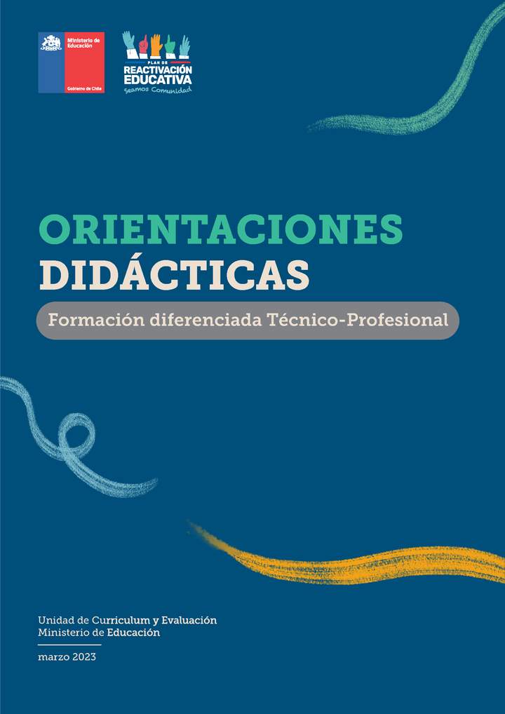 Orientaciones didácticas: Formación Diferenciada Técnico Profesional