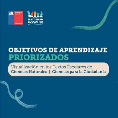 Objetivos de Aprendizaje Priorizados: Visualización en los Textos Escolares de Ciencias Naturales y Ciencias para la Ciudadanía