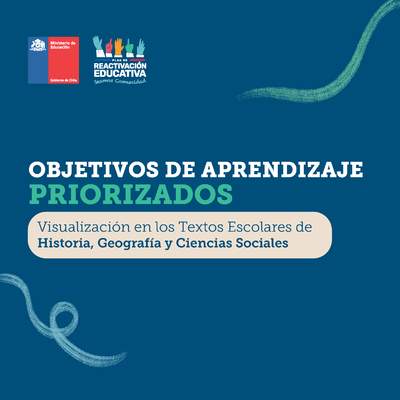 Objetivos de Aprendizaje Priorizados: Visualización en los Textos Escolares de Historia, Geografía y Ciencias Sociales