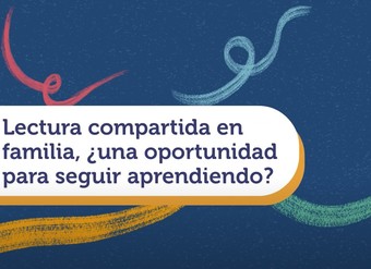 Lectura compartida, ¿una oportunidad para seguir aprendiendo?