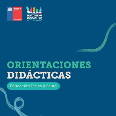 Orientaciones didácticas: Educación Física