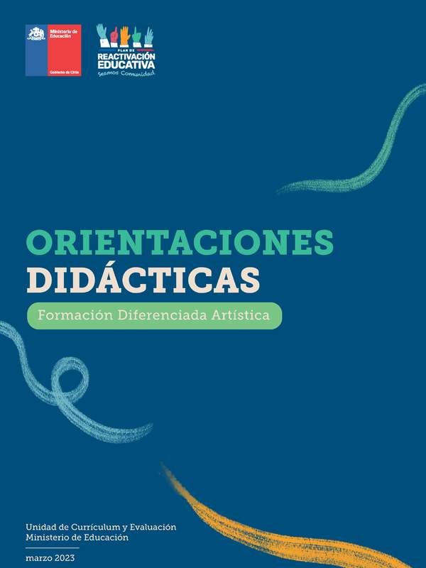 Orientaciones didácticas: Formación Diferenciada Artística