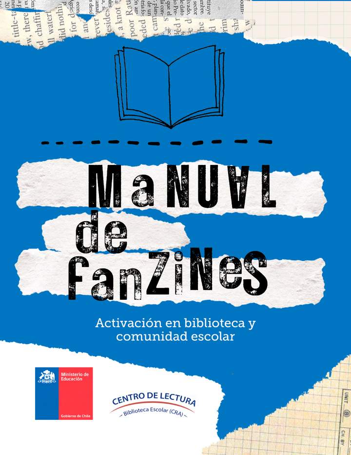 Manual de fanzines. Activación en biblioteca y comunidad escolar