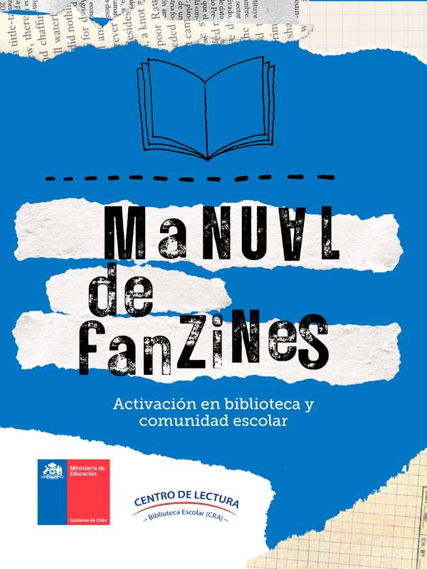 Manual para elaborar fanzines y activar la biblioteca escolar. Junio 2023