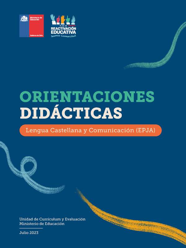 Orientaciones Didácticas: Lengua Castellana y Comunicación (EPJA)