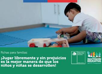 ¡Jugar libremente y sin prejuicios es la mejor manera de que los niños y niñas se desarrollen!