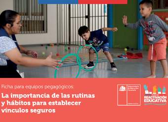 La importancia de las rutinas y hábitos para establecer vínculos seguros