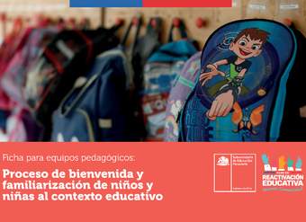 Proceso de bienvenida y familiarización de niños y niñas al contexto educativo
