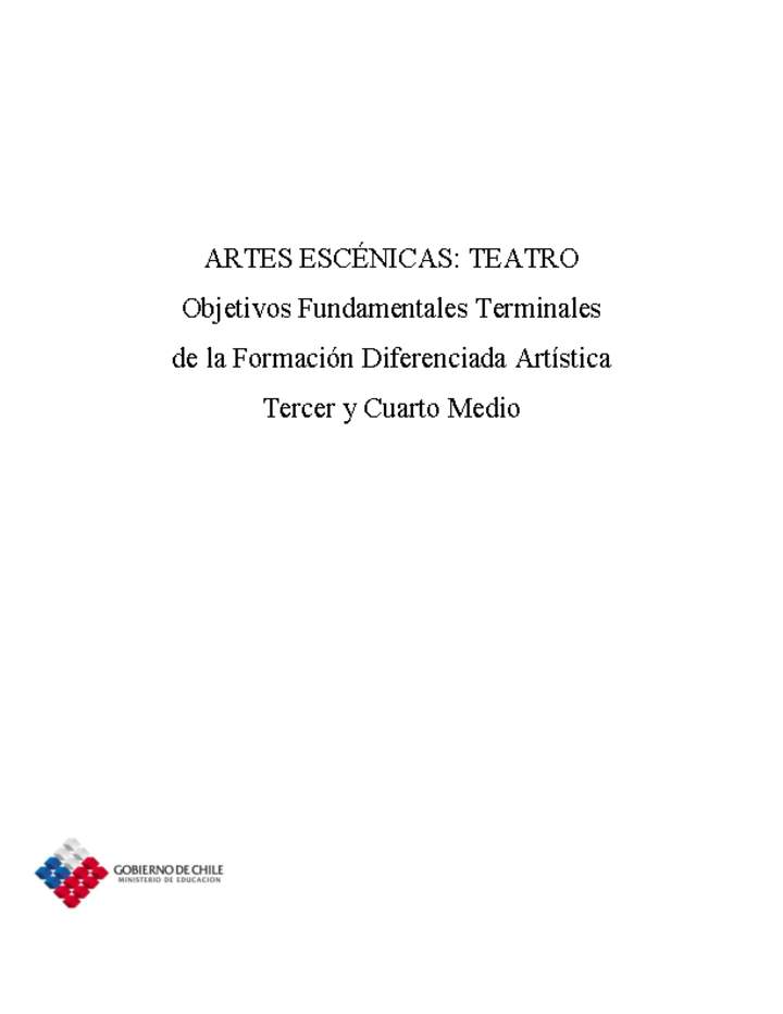 Objetivos Fundamentales Terminales - Artes Escénicas Teatro