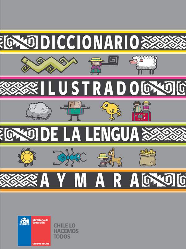 Diccionario ilustrado de la lengua Aymara