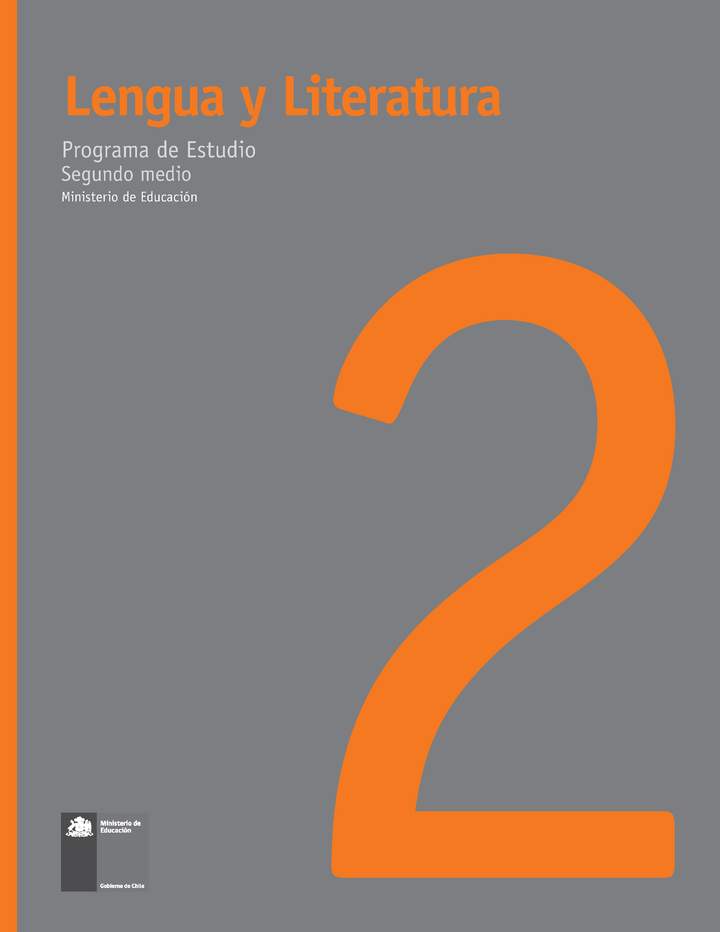 Programa de Estudio Lengua y Literatura 2° Medio (Decreto en trámite)