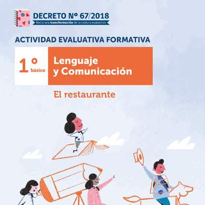 Actividad Evaluativa Formativa. 1° básico: El restaurante