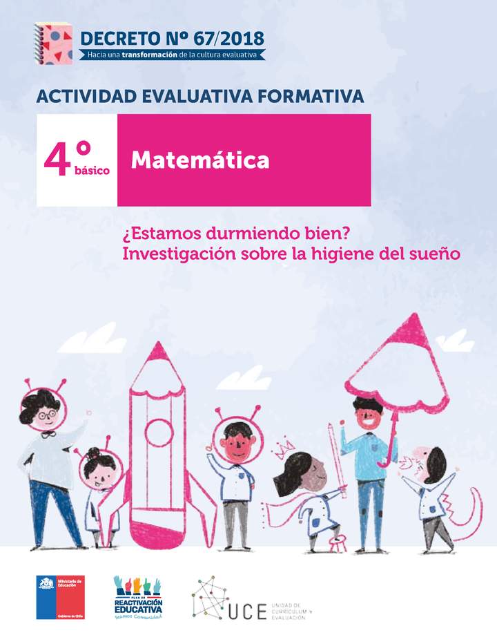 Actividades Evaluativas Formativas. 4° básico: ¿Estamos durmiendo bien? Investigación sobre la higiene del sueño