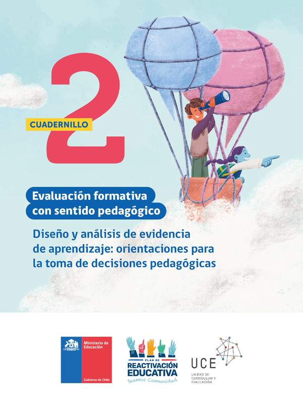 Cuadernillo 2. Diseño y análisis de evidencia de aprendizaje: orientaciones para la toma de decisiones pedagógicas