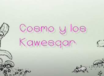 Cosmo y los Kawesqar