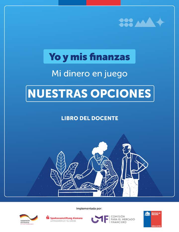 Yo y mis finanzas - Mi dinero en juego: Libro del docente