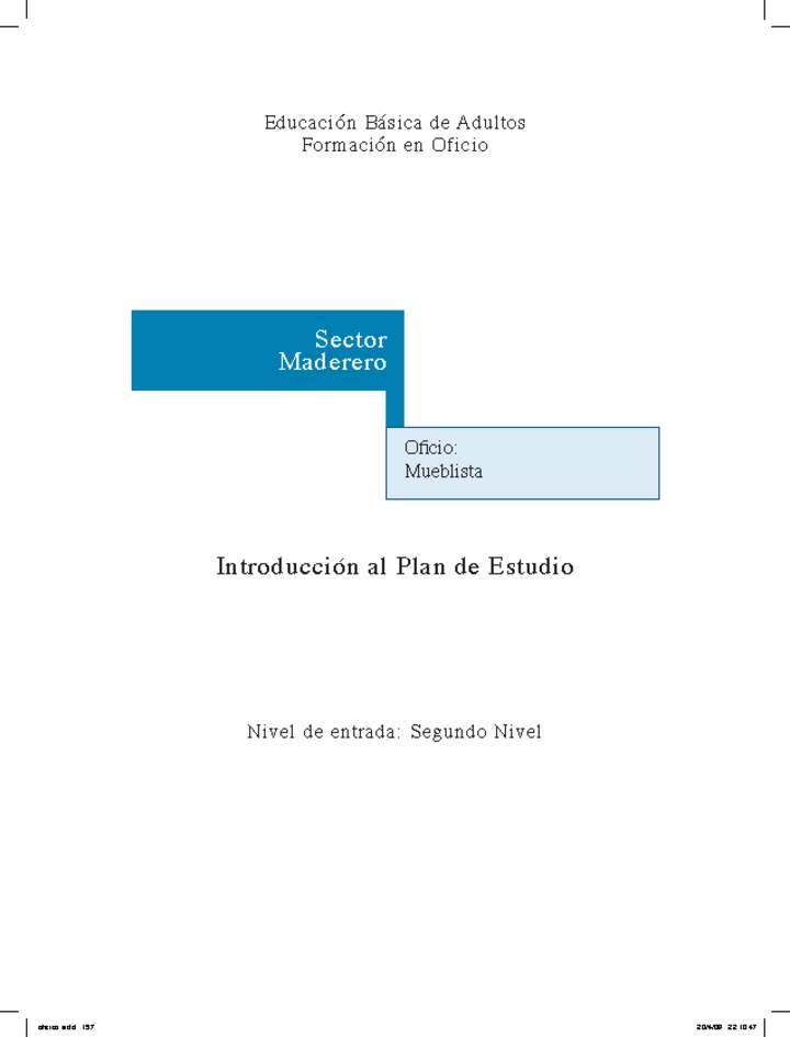 Educación Jóvenes y Adultos - EB - Formación en oficios - Nivel 2 y/o 3 - Mueblista