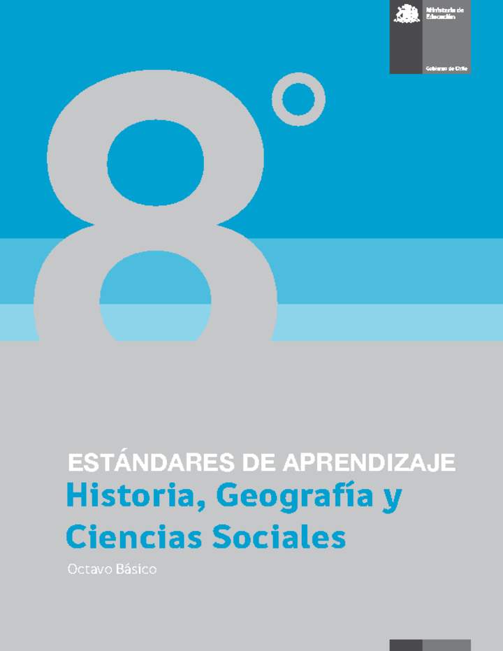 Estándares de Aprendizaje Historia, Geografía y Ciencias Sociales 8° básico